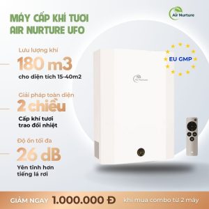 Máy Cấp Khí Tươi Gắn Tường Airnurture UFO