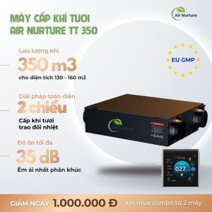 Máy Cấp Khí Tươi Trung Tâm Airnurture 350